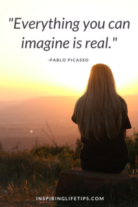 Everything you can imagine is real