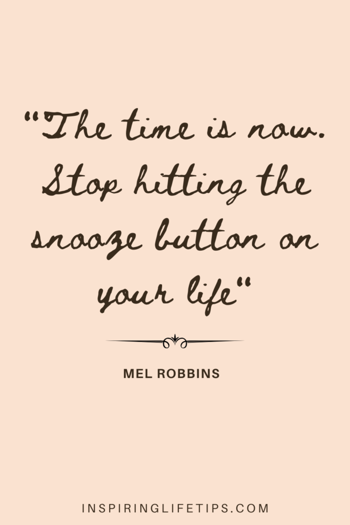 25 Most Inspirational Mel Robbins Quotes - Inspiring Life Tips